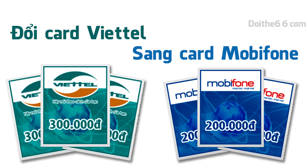 Cách đổi card Viettel sang Mobi trên 